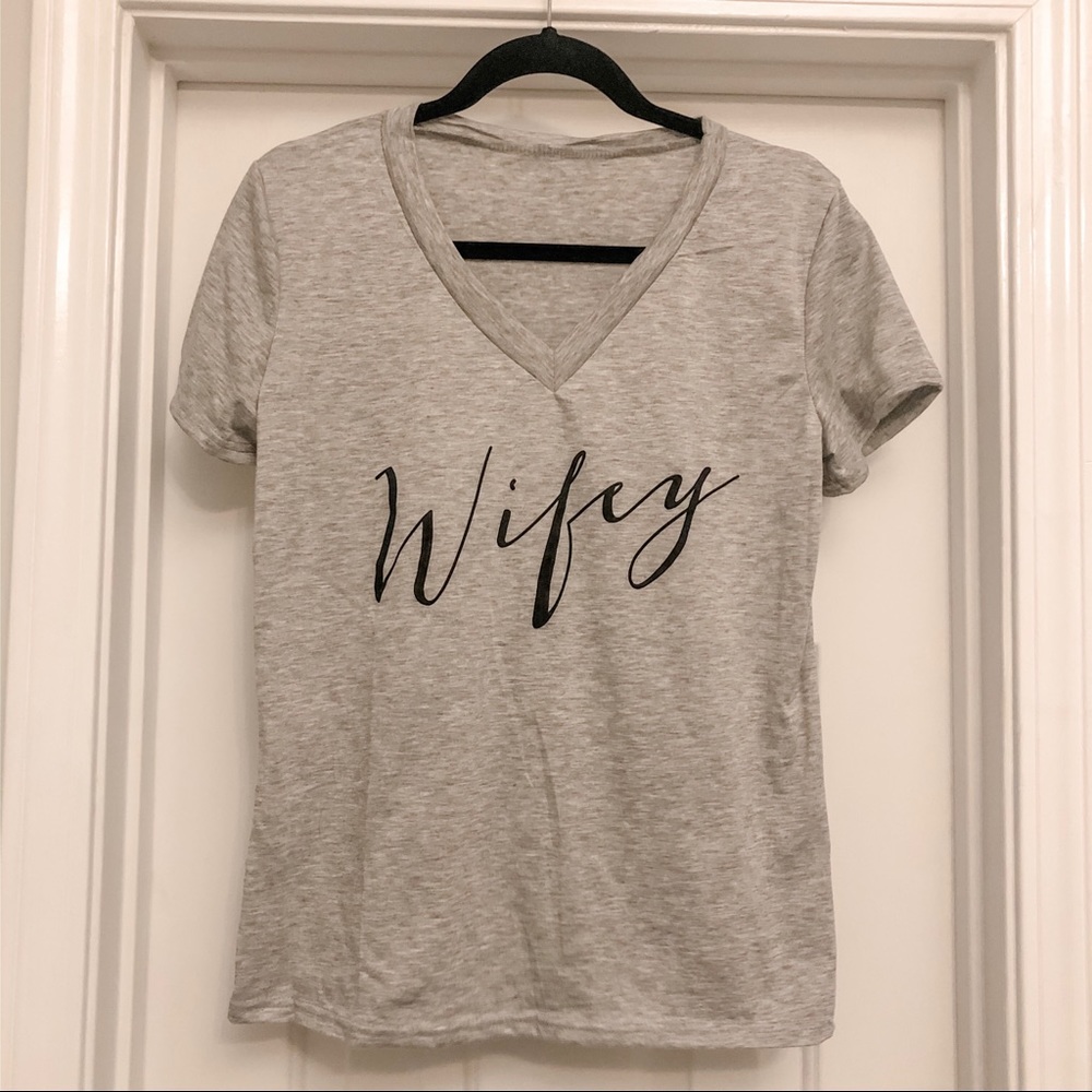 Wifey t shirt